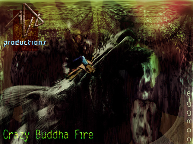 Crazy Buddha Fire by Eggman