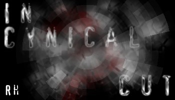 In Cynical Cut by Rhoddi