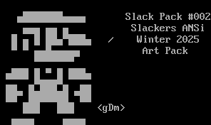 Slack Pack 002 FILE_ID.DIZ by GngrDr3dM4n