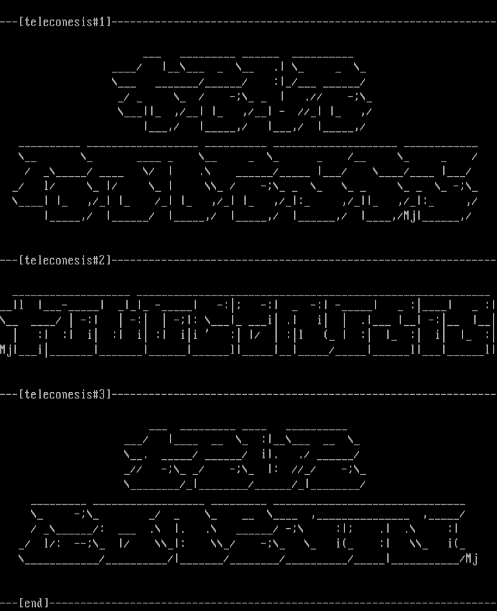 TELECONESiS 3 asciis by Midnight Judge